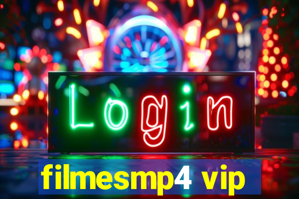 filmesmp4 vip